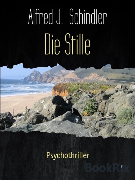 Title details for Die Stille by Alfred J. Schindler - Available